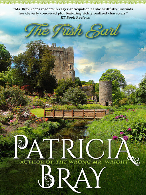 Title details for The Irish Earl by Patricia Bray - Available